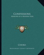 Confessions: Memoirs of a Modern Seer