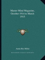 Master Mind Magazine, October 1914 to March 1915