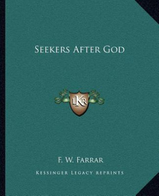 Seekers After God