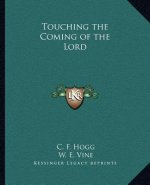 Touching the Coming of the Lord