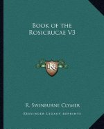 Book of the Rosicrucae V3