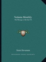 Vedanta Monthly: The Message of the East V6