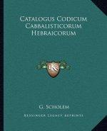 Catalogus Codicum Cabbalisticorum Hebraicorum