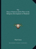 The Story of Samson and Its Place in the Religious Development of Mankind