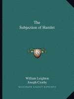 The Subjection of Hamlet