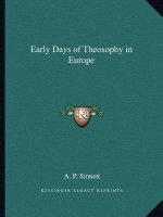 Early Days of Theosophy in Europe