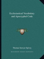 Ecclesiastical Vocabulary and Apocryphal Code