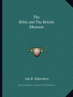 The Bible and the British Museum
