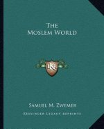 The Moslem World