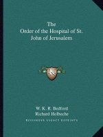 The Order of the Hospital of St. John of Jerusalem