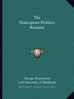 The Shakespeare Problem Restated