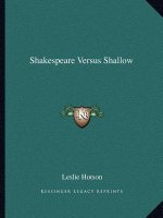 Shakespeare Versus Shallow