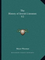 The History of Jewish Literature V2