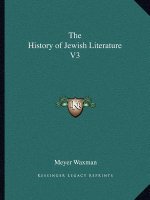 The History of Jewish Literature V3