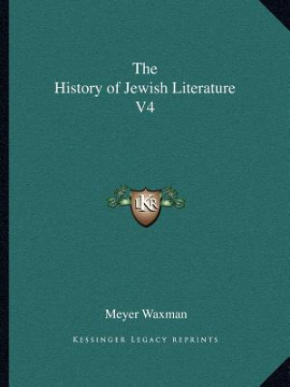 The History of Jewish Literature V4