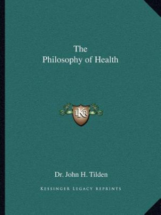 The Philosophy of Health