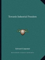 Towards Industrial Freedom