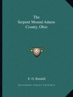 The Serpent Mound Adams County, Ohio