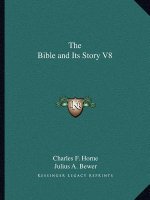The Bible and Its Story V8