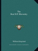 The Real H.P. Blavatsky