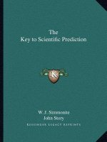 The Key to Scientific Prediction