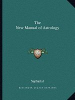 The New Manual of Astrology