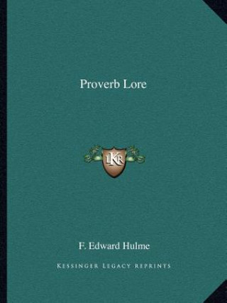 Proverb Lore