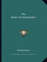 The Saints' Everlasting Rest