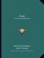 Death: Its Causes and Phenomena