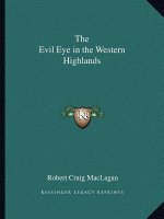 The Evil Eye in the Western Highlands