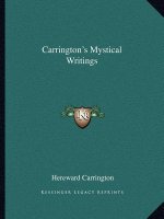 Carrington's Mystical Writings