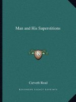 Man and His Superstitions