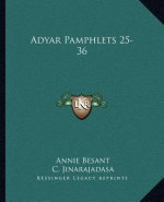 Adyar Pamphlets 25-36