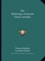 The Mythology of Ancient Greece and Italy