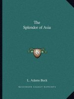 The Splendor of Asia