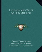 Legends and Tales of Old Munich
