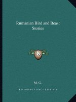 Rumanian Bird and Beast Stories