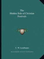 The Hidden Side of Christian Festivals