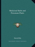 Medicinal Herbs and Poisonous Plants