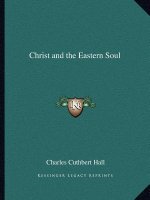 Christ and the Eastern Soul
