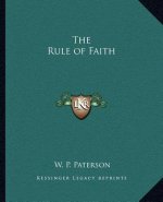 The Rule of Faith