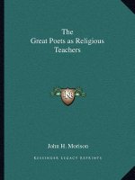 The Great Poets as Religious Teachers