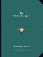 The Crime of Silence