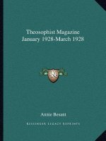Theosophist Magazine January 1928-March 1928