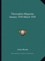 Theosophist Magazine January 1929-March 1929