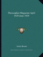 Theosophist Magazine April 1929-June 1929