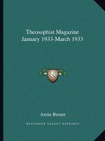 Theosophist Magazine January 1933-March 1933