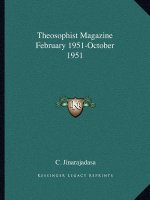 Theosophist Magazine February 1951-October 1951