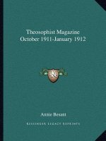 Theosophist Magazine October 1911-January 1912