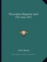 Theosophist Magazine April 1911-June 1911